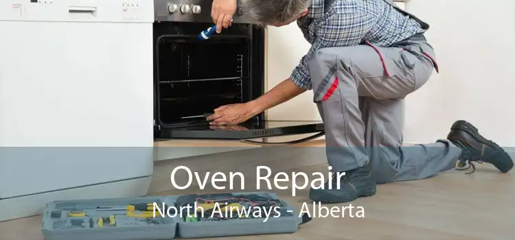 Oven Repair North Airways - Alberta