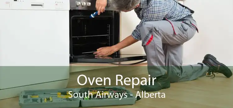Oven Repair South Airways - Alberta
