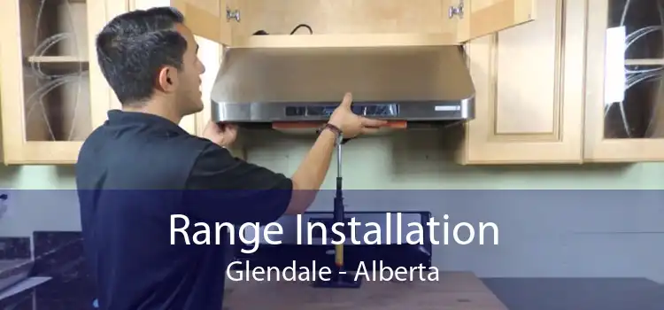 Range Installation Glendale - Alberta