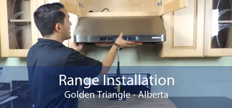 Range Installation Golden Triangle - Alberta