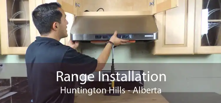 Range Installation Huntington Hills - Alberta