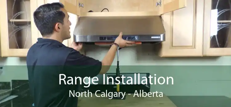 Range Installation North Calgary - Alberta