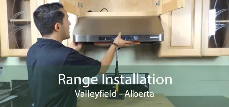 Range Installation Valleyfield - Alberta