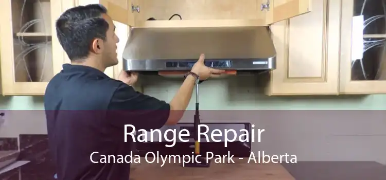 Range Repair Canada Olympic Park - Alberta