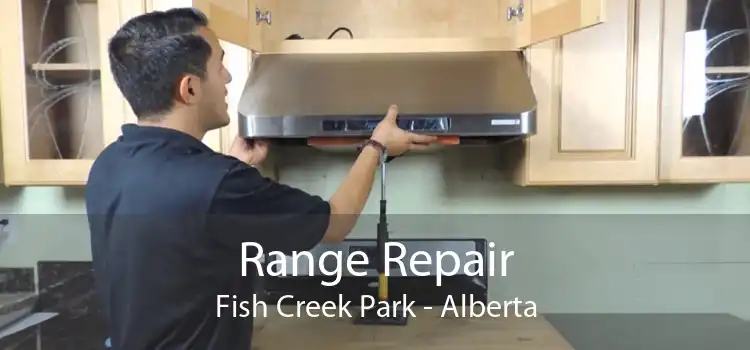Range Repair Fish Creek Park - Alberta