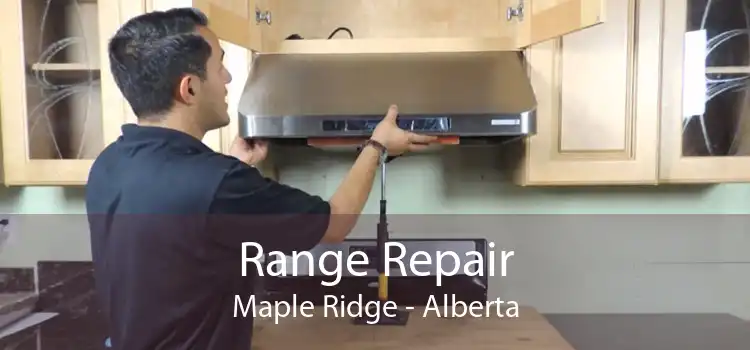 Range Repair Maple Ridge - Alberta