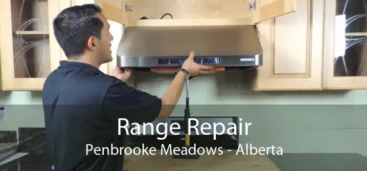 Range Repair Penbrooke Meadows - Alberta
