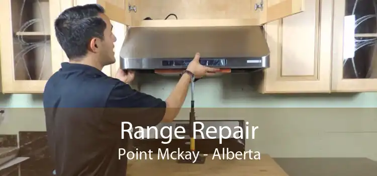 Range Repair Point Mckay - Alberta
