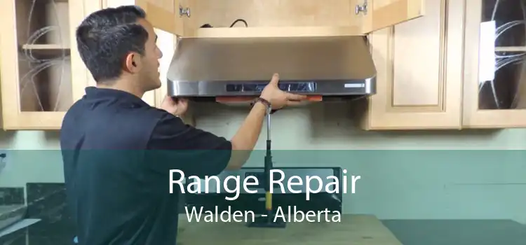 Range Repair Walden - Alberta