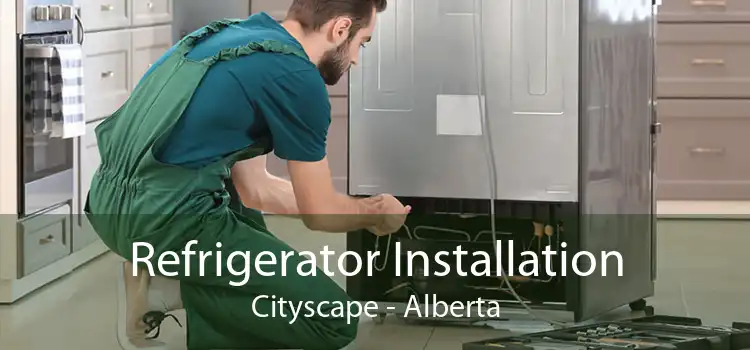 Refrigerator Installation Cityscape - Alberta