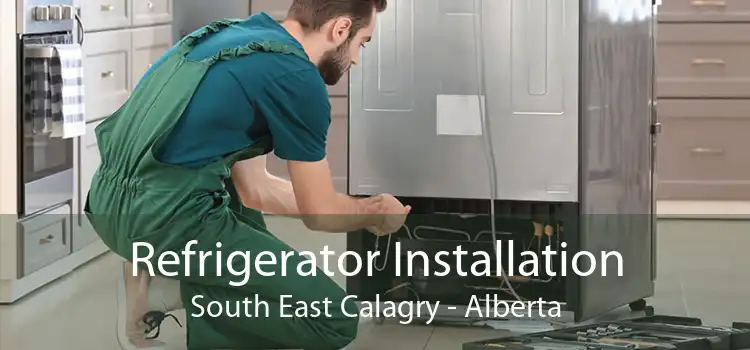 Refrigerator Installation South East Calagry - Alberta