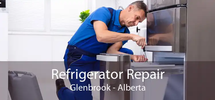 Refrigerator Repair Glenbrook - Alberta