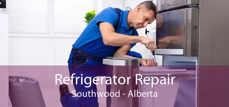 Refrigerator Repair Southwood - Alberta