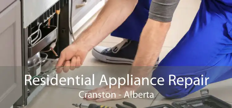 Residential Appliance Repair Cranston - Alberta