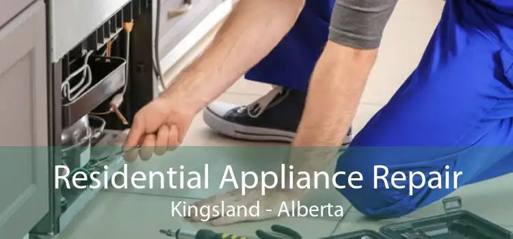Residential Appliance Repair Kingsland - Alberta