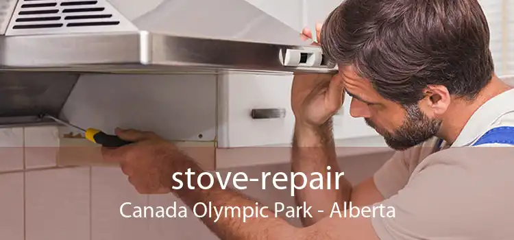 stove-repair Canada Olympic Park - Alberta