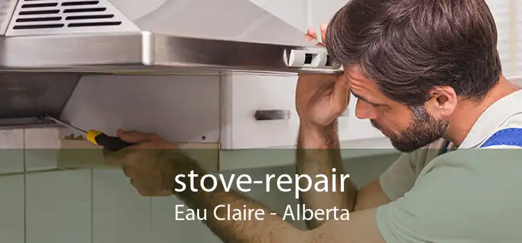 stove-repair Eau Claire - Alberta