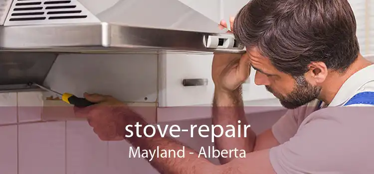 stove-repair Mayland - Alberta