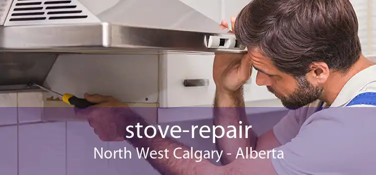 stove-repair North West Calgary - Alberta