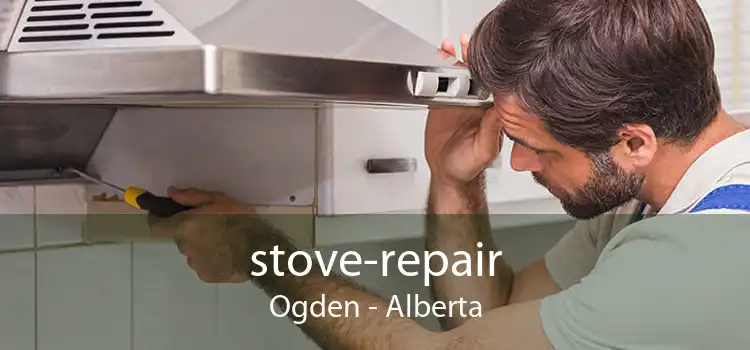 stove-repair Ogden - Alberta