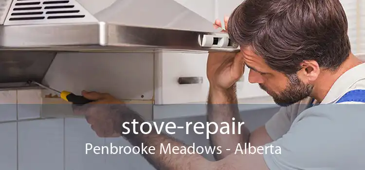 stove-repair Penbrooke Meadows - Alberta
