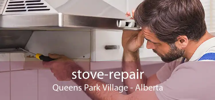 stove-repair Queens Park Village - Alberta