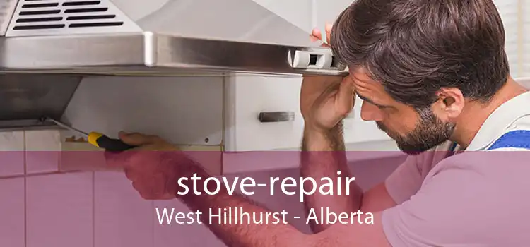 stove-repair West Hillhurst - Alberta