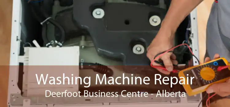 Washing Machine Repair Deerfoot Business Centre - Alberta