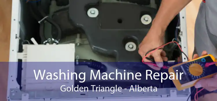 Washing Machine Repair Golden Triangle - Alberta
