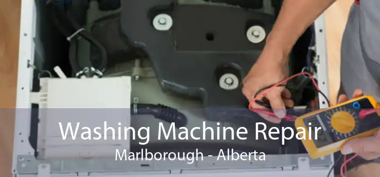 Washing Machine Repair Marlborough - Alberta