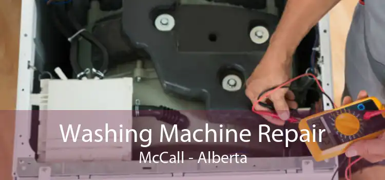 Washing Machine Repair McCall - Alberta