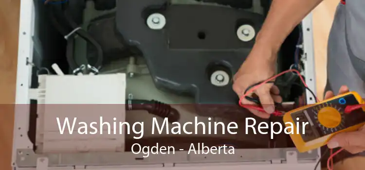 Washing Machine Repair Ogden - Alberta