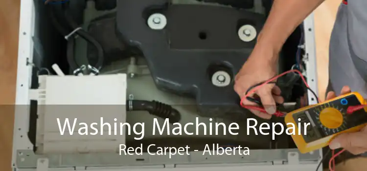 Washing Machine Repair Red Carpet - Alberta
